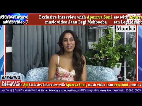 Exclusive Interview with Apurrva Soni । music video Jaan Legi Mehbooba