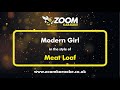 Meat Loaf - Modern Girl - Karaoke Version from Zoom Karaoke