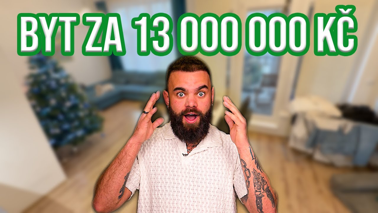 BYT ZA 13 000 000 KČ | Jak bydlím v roce 2026?