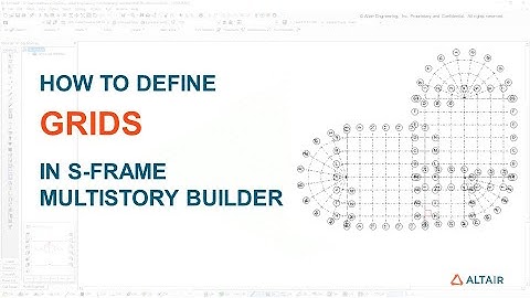 Using the Multistory Builder (MSB) in S-FRAME - Defining and adjusting custom grids.