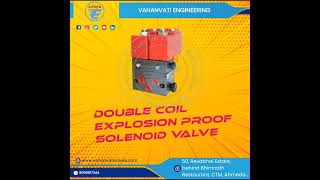 Explosion Proof Solenoid Valve Explosion Proof Solenoid Valve