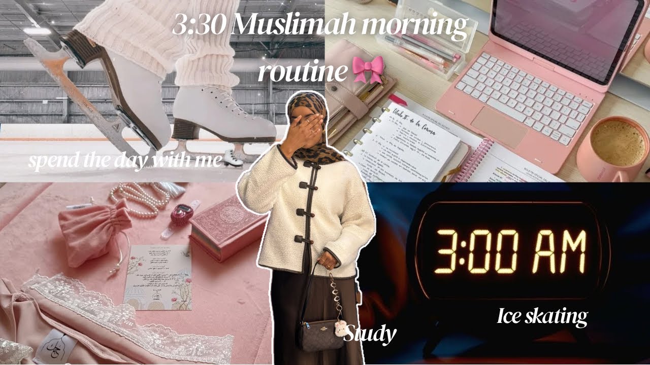 3:30am Muslimah productive yet Fun day in my life. 🌸| prayers| study| ice skating ⛸️ 