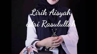 Download Lagu Aisyah Istri Rasulullah (lirik) Nisa Sabyan Download Lagu Aisyah Istri Rasulullah (lirik) Nisa Sabyan