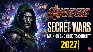 Avengers : Secret Wars 2027 Main On End Credits Concept