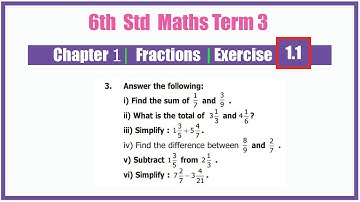 6th standard maths term 3 exercise 1.1 | Chapter 1 Fractions | Sum 3