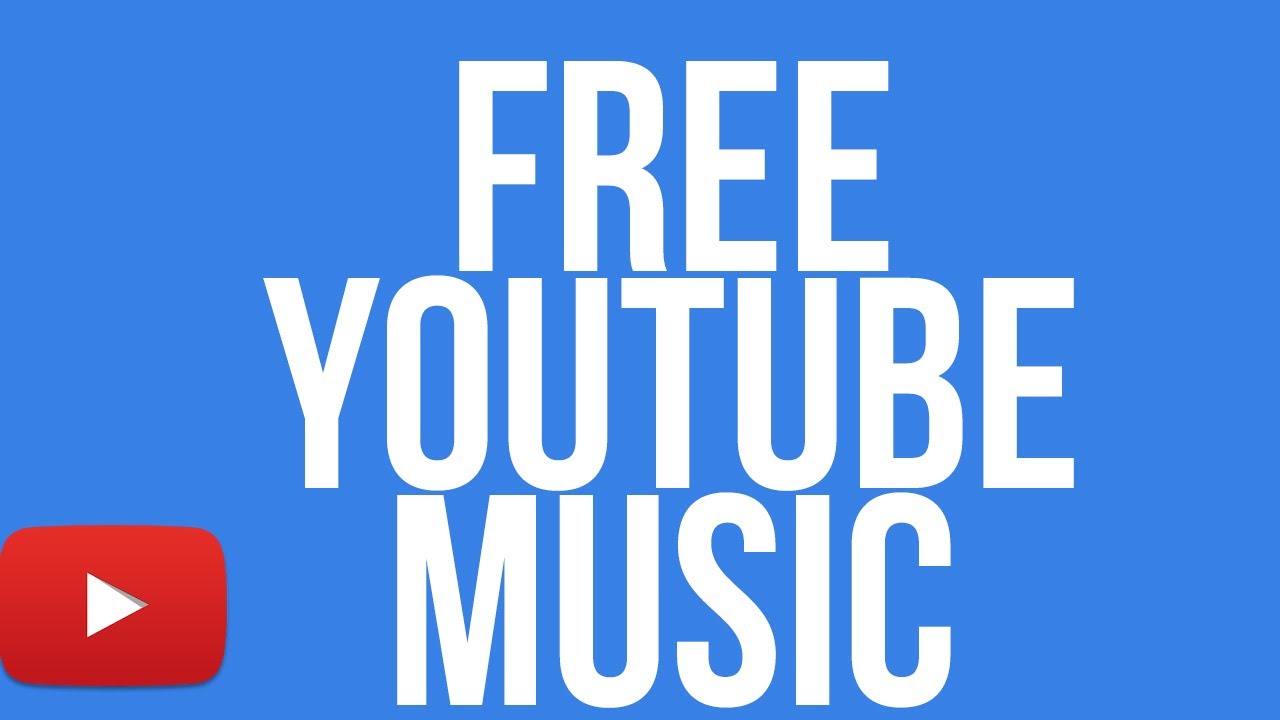 Download free YouTube music - YouTube