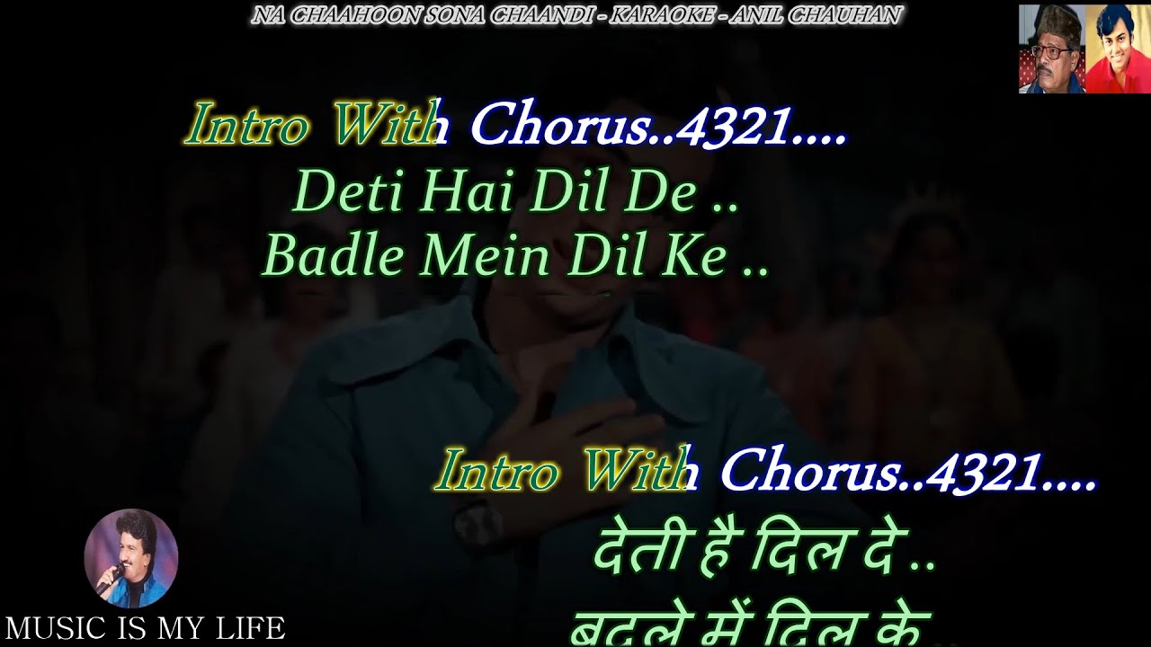 Na Chahoon Sona Chandi Karaoke With Scrolling Lyrics Eng  