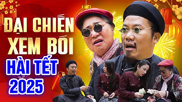 Đại Chiến Xem Bói - Hài Tết Mới Nhất 2025 | Phim Hài Tết Hay Nhất | Vượng Râu, Kim Xuyến #47