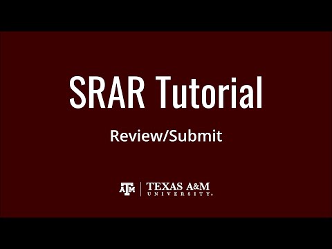 TAMU SRAR: Reviewing and Submitting your SRAR