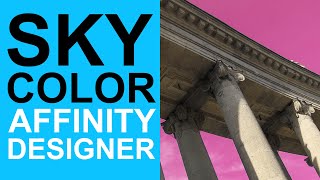 Sky Color Change Using HSL Adjustment In Affinity Designer | How To (Change Backgrounds Etc) Wealth