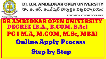 Online apply open Degree, PG Courses in br Ambedkar Open University