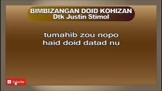 BIMBIZANGAN DOID KOHIZAN Dtk Justin Stimol #bimbizangandoidkohizan #justinstimol