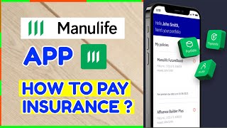 How to Pay Manulife Insurance using Manulife App by PeraIQ 83 views 1 month ago 5 minutes, 55 seconds