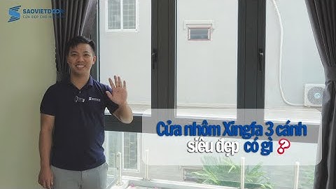 ✨🔨 Cửa Sổ 2 Cánh Mở Quay & 1 Cánh Hất Nhôm Xingfa | Thiết Kế Hiện Đại & Sang Trọng 🚪🌟