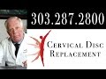 Dr Janssen | Cervical Disc Replacement - Denver Spine Surgeons