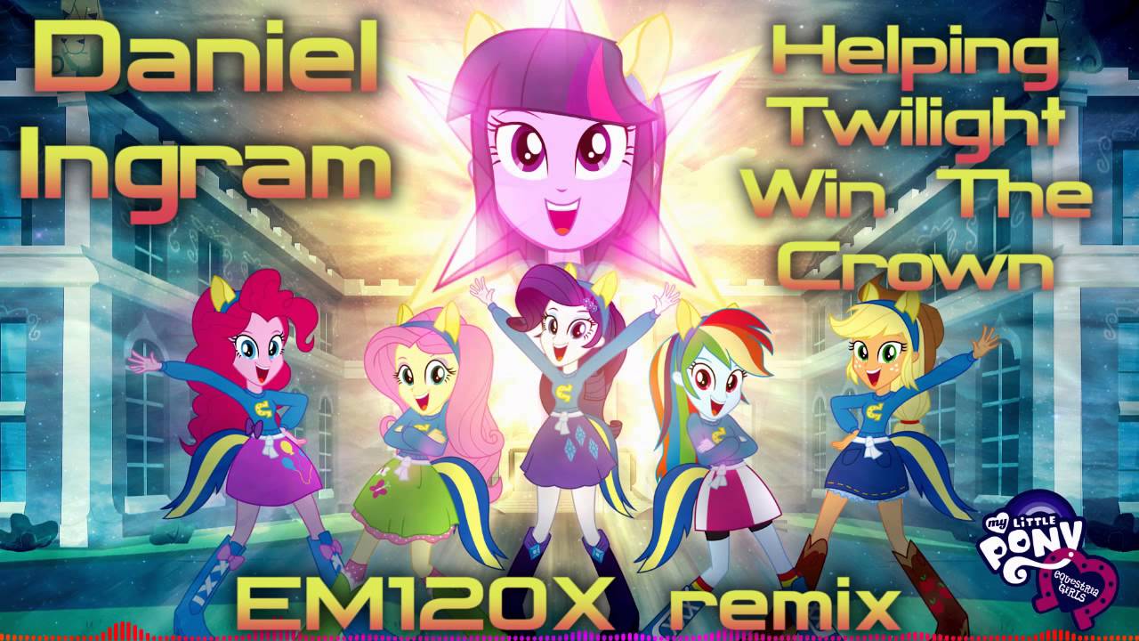 Daniel Ingram - Helping Twilight Win The Crown (EM120X remix)