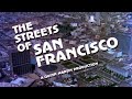 Classic tv theme the streets of san francisco