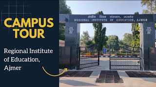 RIE Ajmer | Campus Tour | Regional Institute of Education Ajmer | a constituent unit of NCERT | RIEA