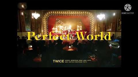 Perfect World Twice Loop 1 Hour K-pop Song