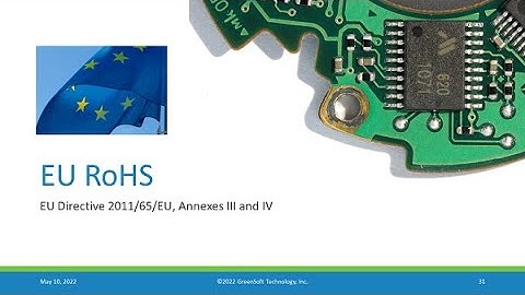 Get the latest status updates for EU RoHS exemptions (including 6a, 6b, 6c, 7a, 7c)