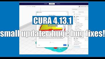 Cura 4.13.1 is out now! MAJOR bug fixes!!!!