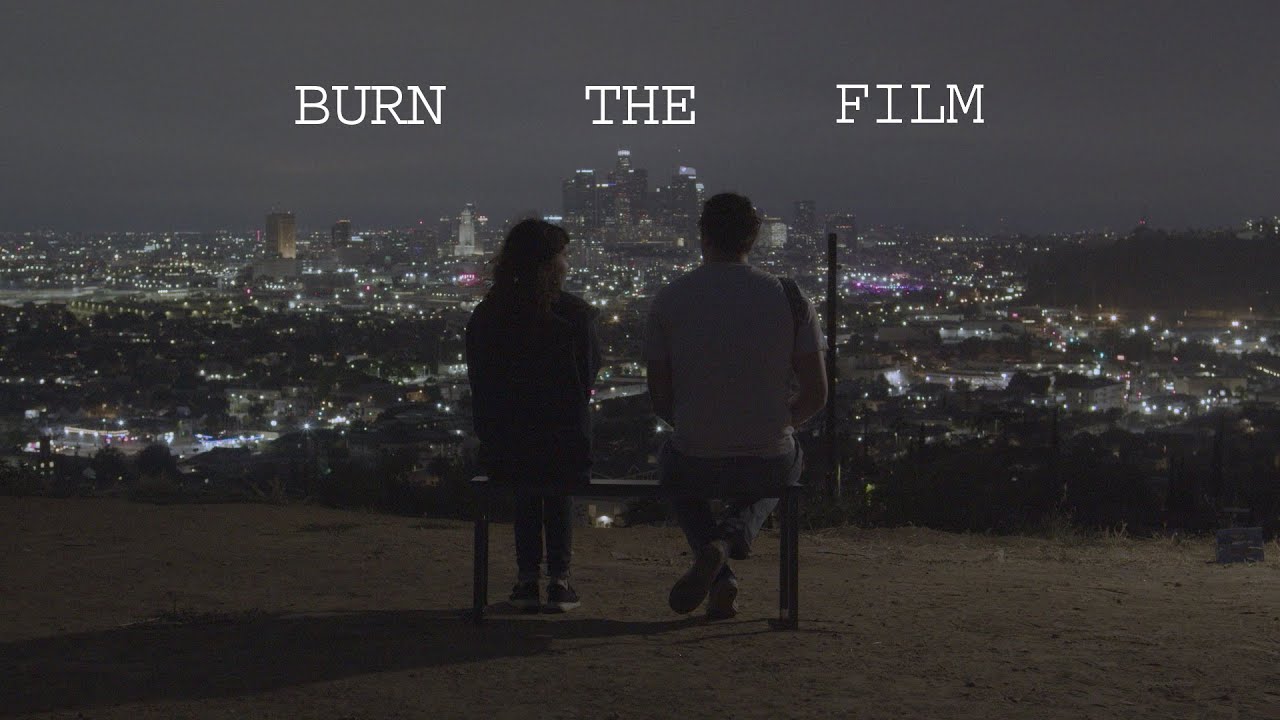 Burn The Film | Short Film