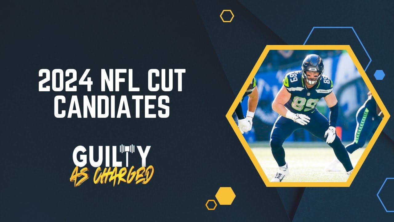 Nine 2024 NFL Cut Candidates That Could Targets For The Chargers YouTube