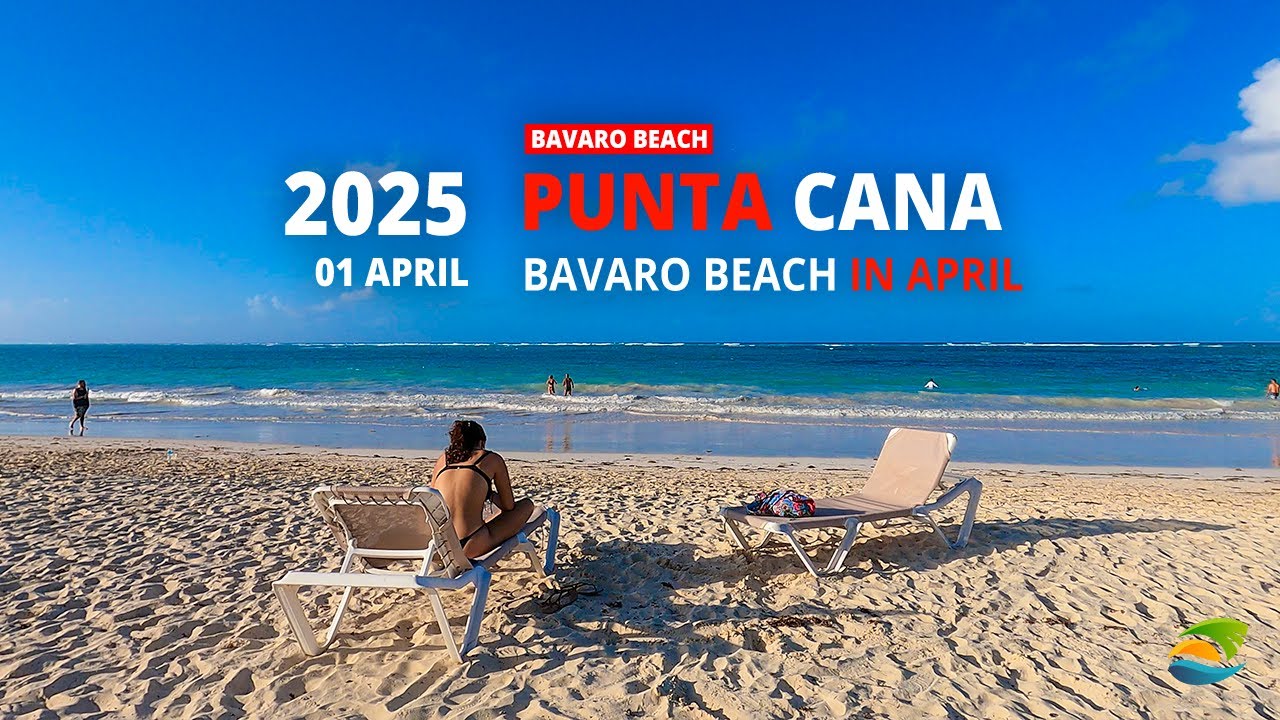 Punta Cana Beach Vibes (April 1, 2025): Occidental, Princess, VIK Hotel, Ocean Blue & Sand - Part 2