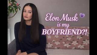 Full Is Elon Musk my boyfriend! News