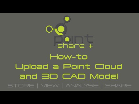 26 - How-to Upload a Point Cloud and 3D CAD Model