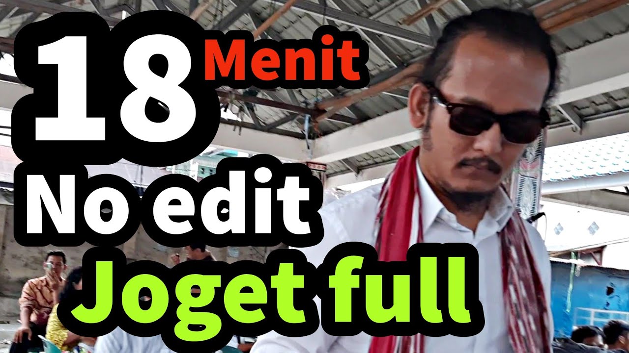 18 Menit No Edit⁉️ joget full bersama kiting sidabutar dan aryanto sidabutar