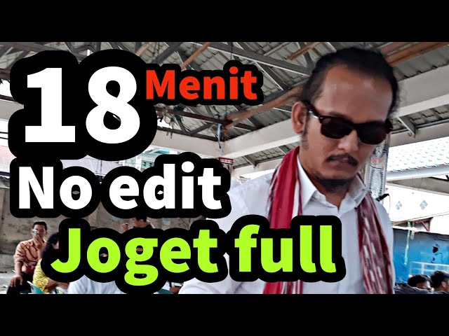 18 Menit No Edit⁉️ joget full bersama kiting sidabutar dan aryanto sidabutar class=