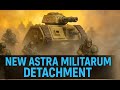 NEW Astra Militarum Detachment Revealed! Grizzled Company Breakdown