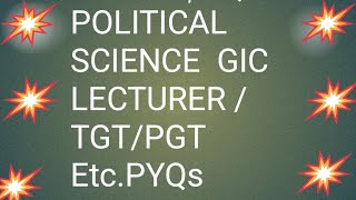 #gic #giclecturer #gicpravakta #TGTPGT #LTGrade #UGCNET #DSSSBPGT #PoliticalScienceClasses 