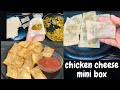 Chicken cheese mini box    ifthar special