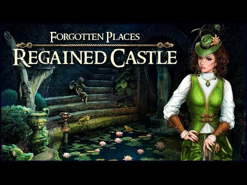 Forgotten Places. Regained Castle Walkthrough | Покинутые места. Обретенный замок прохождение #2