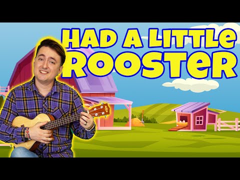 Had A Little Rooster | SongTale Video