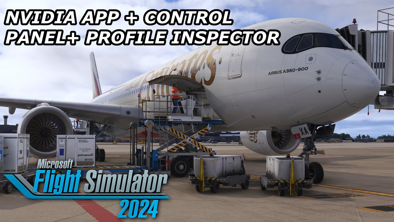 MSFS 2024 - SECRET PERFORMANCE BOOSTS! - MY NVIDIA APP + CONTROL PANEL + PROFILE INSPECTOR SETTINGS