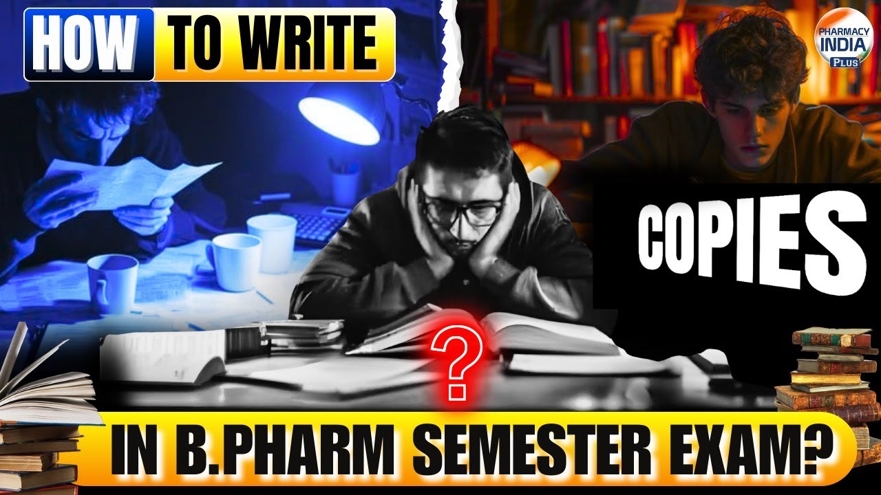 Exam Writing Tips for B.Pharm Students | Score High in Semester Exams