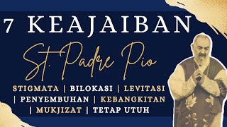 7 MIRACLES OF SAINT PADRE PIO | SPECIAL Saints' Stories