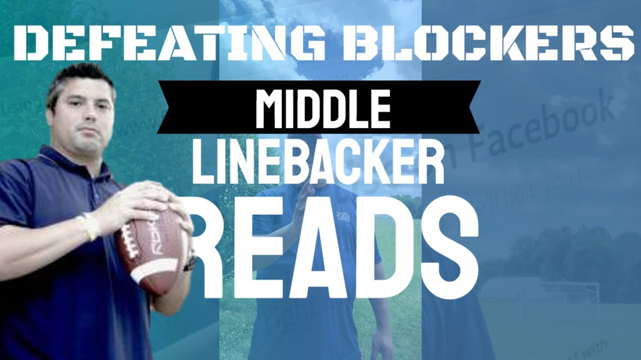Linebacker Reads Middle linebacker reads for defeating blocks from lineman with Coach ...