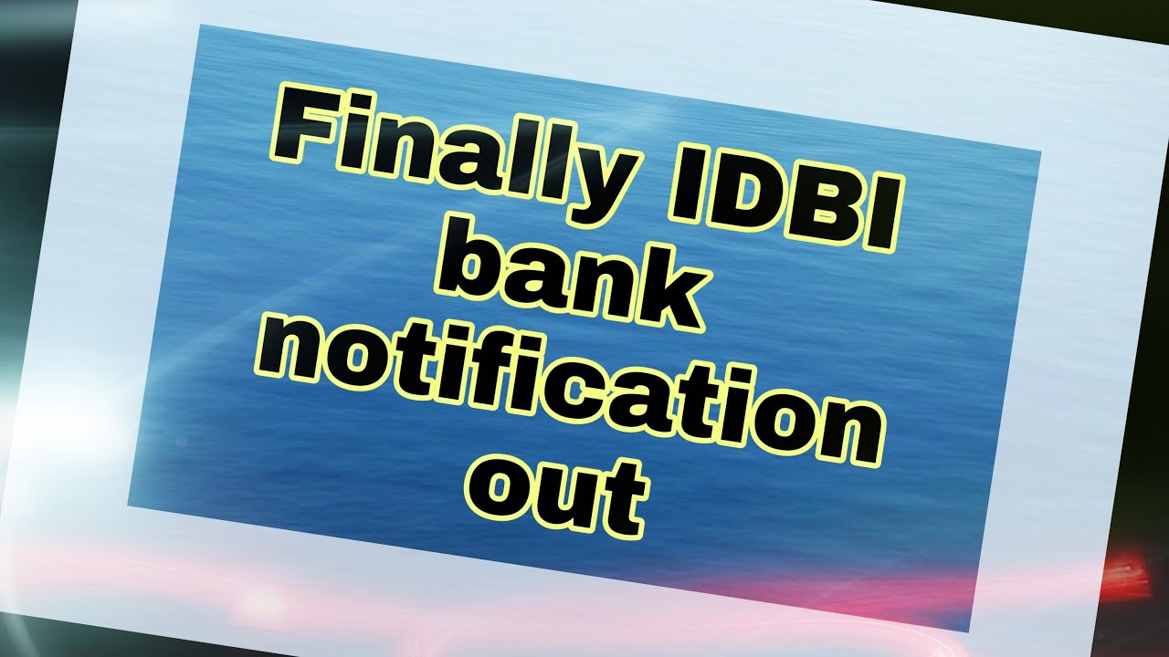 Finally IDBI Bank notification out || exam pattern || previous year cutoff || 😀