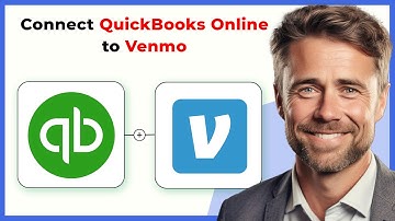 How to Connect Venmo to Quickbooks (Full 2024 Guide)