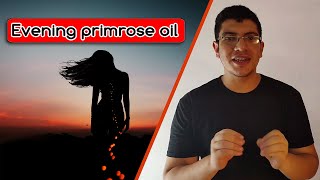 Evening Primrose Oil | زهرة الربيع المسائية | للنساء | خلاصة طبيعية فعالة🌸