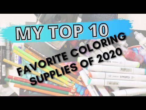My Top 10 Favorite Coloring Supplies Of 2020 | Adult Coloring