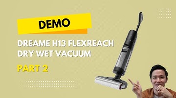 Cleaning with Dreame H13 FlexReach (Part 2)