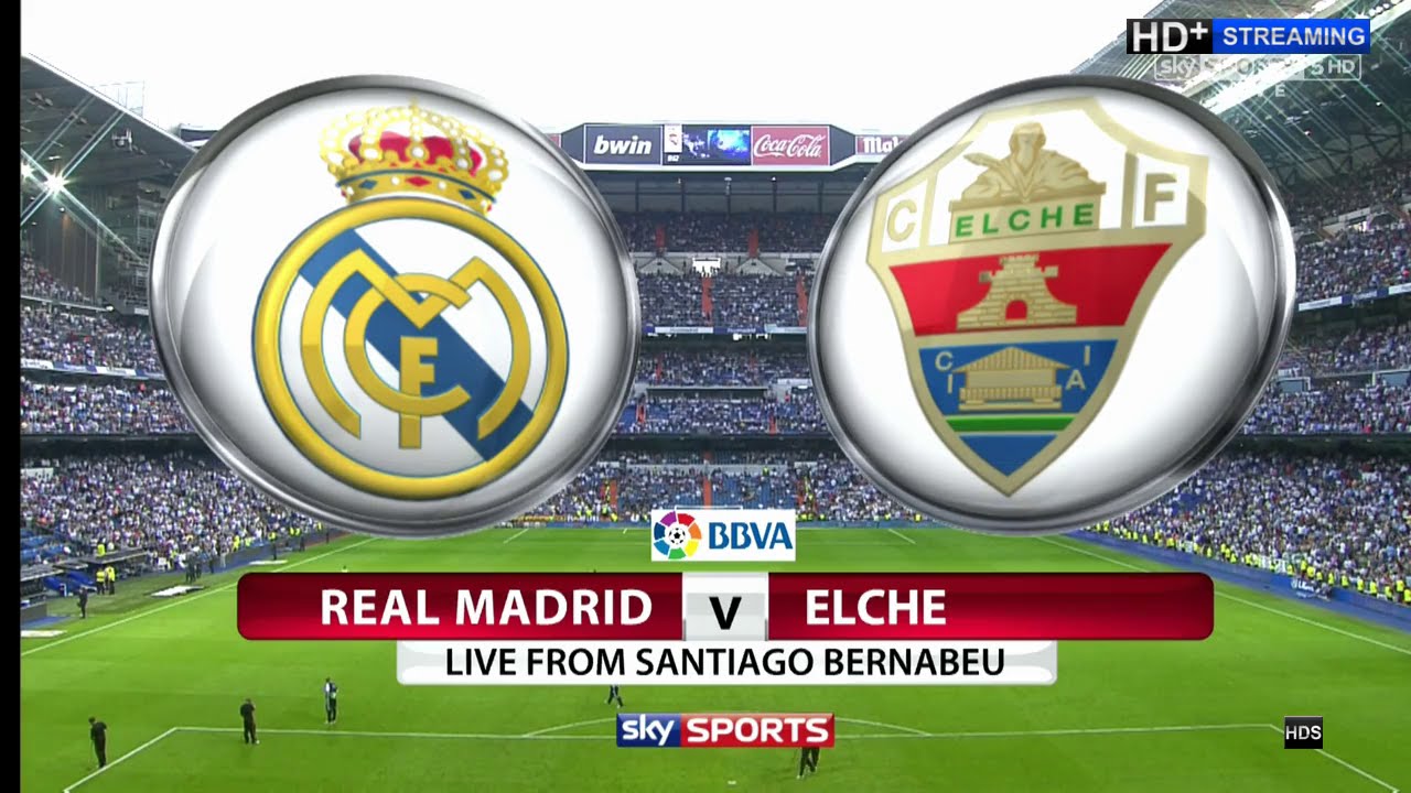 Madrid real elche vs