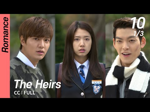[CC/FULL] The Heirs EP10 (1/3) | 상속자들