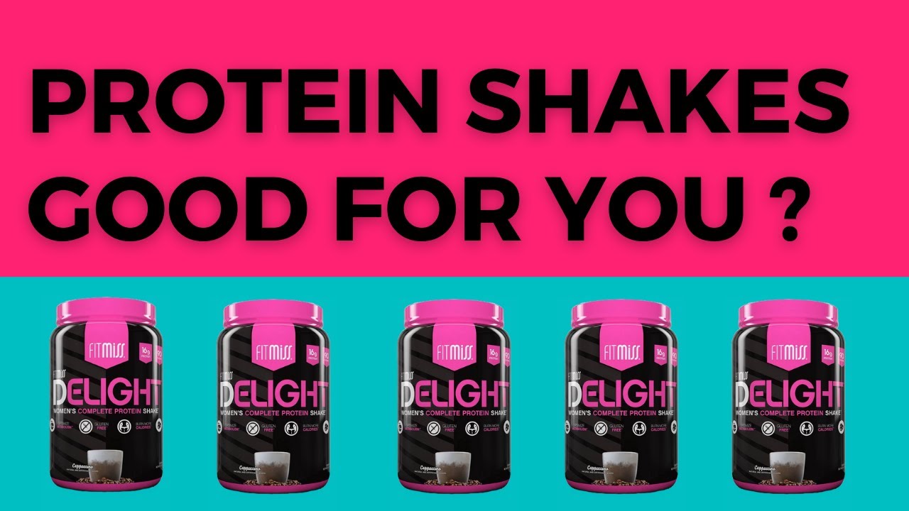 Protein Shakes Good For you ? #protein #proteinshake - YouTube