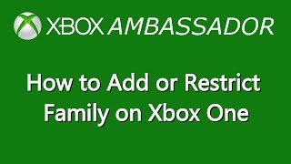 How to add new members your family for xbox one. this video will also
show you restrict their access and remove them from or family. keep...